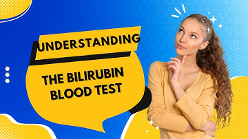 Bilirubin Blood Test: Understanding Your Results for Liver Health Insights!