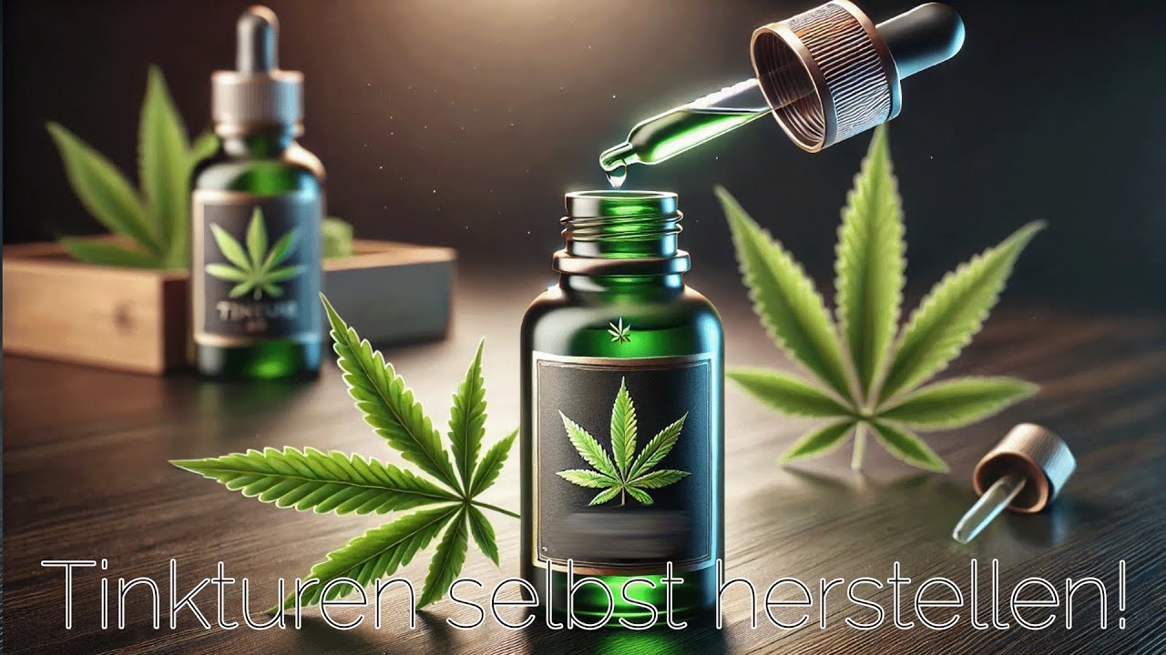 TINKTUR SELBST HERSTELLEN!