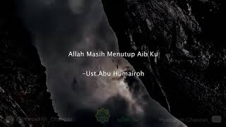 Allah masih menutup aib ku