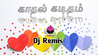 Kadhal Kaditham [Thappu Adi Mix] Tamil Love Songs @djvicto