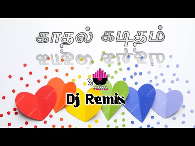 Kadhal Kaditham [Thappu Adi Mix] Tamil Love Songs @djvicto class=