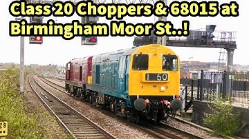 Class 20 Choppers working 0Z20 Tyseley Steam Trust - Worcester T.C at Birmingham Moor St & 68015