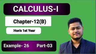 Hon's 1st year |Calculus-I |Chapter-12(B)|Part-03| ইন্টিগ্রেশনের কলাকৌশল (Techniques Of Integration)