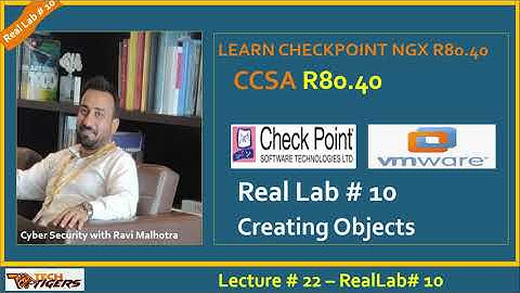 CCSA Video#22 RealLab#10 Checkpoint NGX R80 40 With Ravi Malhotra  Create differente types of Object