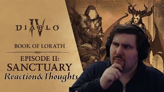 Diablo IV Lore Dump | Book of Lorath - Episode 2: Sanctuary Reaction and Thoughts