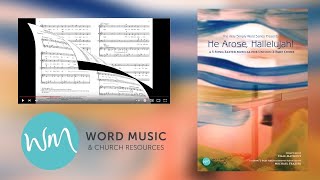 He Arose, Hallelujah! | A 5-Song Easter Musical for Uniston/2-part Choir