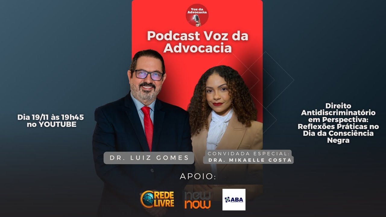 EP#07 do Voz da Advocacia entrevista Dra. Mikaelle Costa