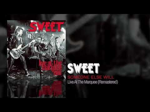 Sweet - Someone Else Will (Remastered) 