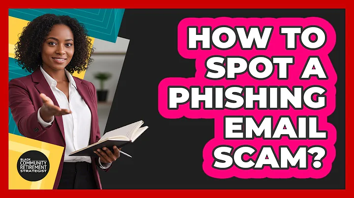How To Spot A Phishing Email Scam?