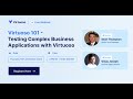 Virtuoso 101 - Testing Complex Business Applications with Virtuoso