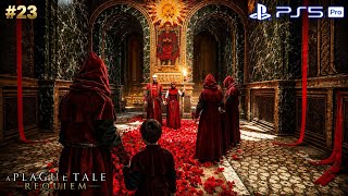 Entering the Secret Order's Sanctuary 😯 | A Plague Tale: Requiem PS5 Pro Part 23