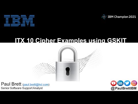ITX 10 Cipher Examples using GSKIT