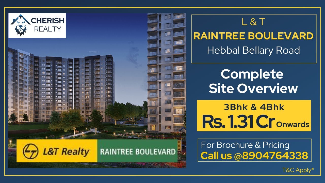 L&T Raintree Boulevard, Hebbal | 8904764338 | Cherish Realty