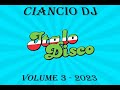 Italo disco  volume 3 mixed by antonio stanzaniciancio dj bologna 27012023