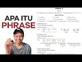 Penjelasan Phrase dalam bahasa inggris