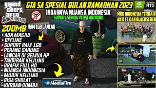 GTA SA MOD FULL RAMADHAN 2023 DAN NUANSA INDONESIA || SIZE KECIL