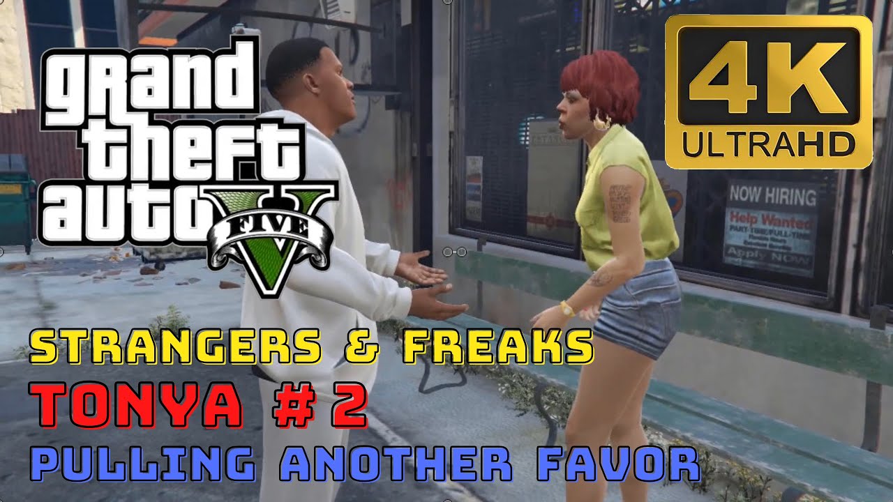Pulling Another Favor - Tonya | GTA 5 Gameplay | 4K Ultra Graphics
