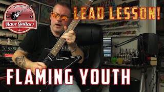 Flaming Youth by KISS|Lead guitar lesson w Tabs