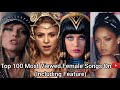 Top 100 Most Viewed Female Songs On YouTube (Including Feature)