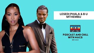 EPISODE 528 | Ultimate Celebrity Hook Up with Lesedi Phala and BU on Climax Delay, Dating, Foreplay