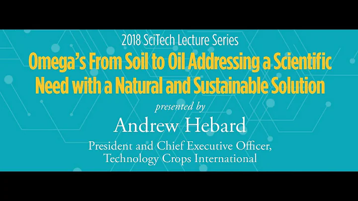 11/15/2018 SciTech Lecture Series: Omegas From Soi...