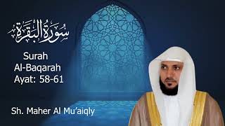 Surah Al Baqarah | Maher Al Mu'aiqly | Page # 9  (Ayat 58-61) #quranrecitation #qurantilawat
