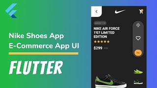 Flutter Nike Shoes Ecommerce App UI - SpeedCode - Protorix Code