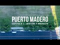 Moderna Buenos Aires | Puerto Madero: Capitulo 1 Gestión