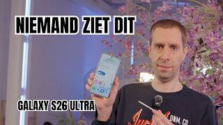 Samsung Galaxy S26 Ultra Hands-On Deze Privacyfunctie Blaast Alles Weg