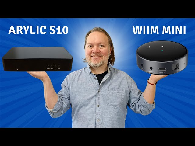 Which wireless streamer is the BEST? Arylic S10 vs WiiM Mini 