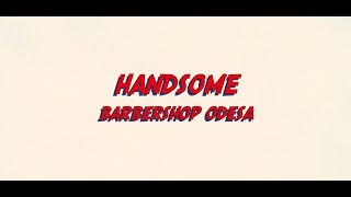 Barbershop Handsome (commercial video)