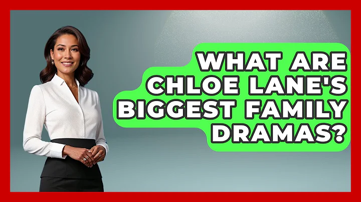 What Are Chloe Lane's Biggest Family Dramas? - Soap Opera Insider