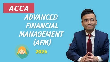 ACCA Advanced Financial Management March 2026 Revision
