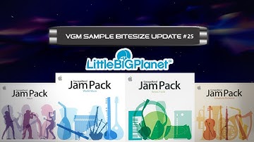 Videogame Music Sample Origins: Bitesize Update #25 (LittleBigPlanet 1 Special!) / V2.25 Update