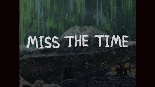 92914 - Miss The Time (Teaser)