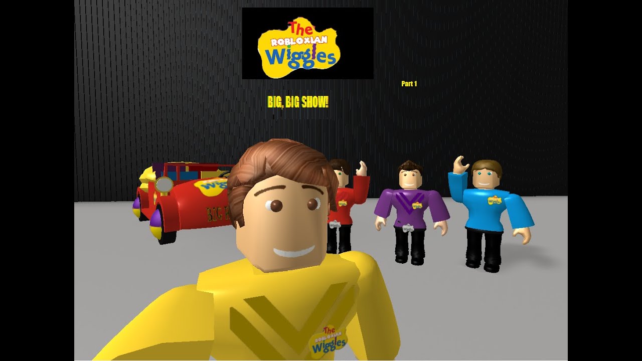 The Robloxian Wiggles Big Big Show Part 1 Youtube