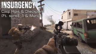 Insurgency - Coop Hunt & Checkpoint Gameplay