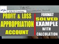 #2 Preparation of Profit and Loss APPROPRIATION ACCOUNT in Hindi | Class 12 by JOLLY Coaching