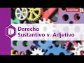 ID-12: Derecho Sustantivo v. Adjetivo