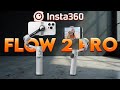 Insta360 Flow 2 Pro: The Ultimate Smartphone Gimbal Just Got Better!