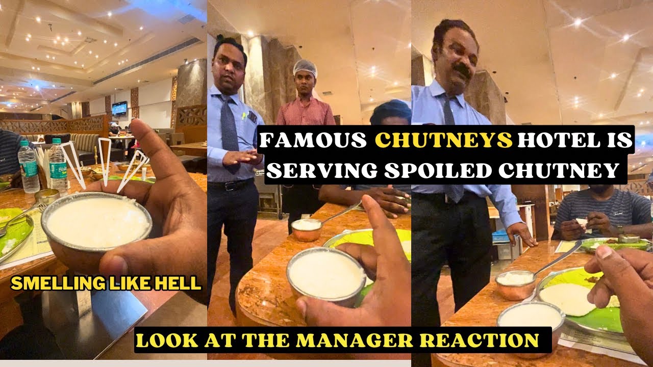 😡 Hyderabads famous CHUTNEYS Hotel serving Spoiled Chutneys Please be