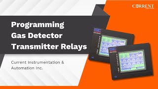 Programming Gas Detector Transmitter Relays