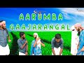 Aarumba gaajarangal  ebbanad vip boys  baduga comedy  bbh productions