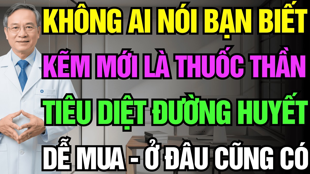 Tiểu Đường Tuýp 2: Sự Thật Kinh Ngạc Về Kẽm Trong Việc Ổn Định Đường Huyết | Sức Khỏe Người Cao Tuổi