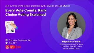Every Vote Counts: Rank Choice Voting Explained