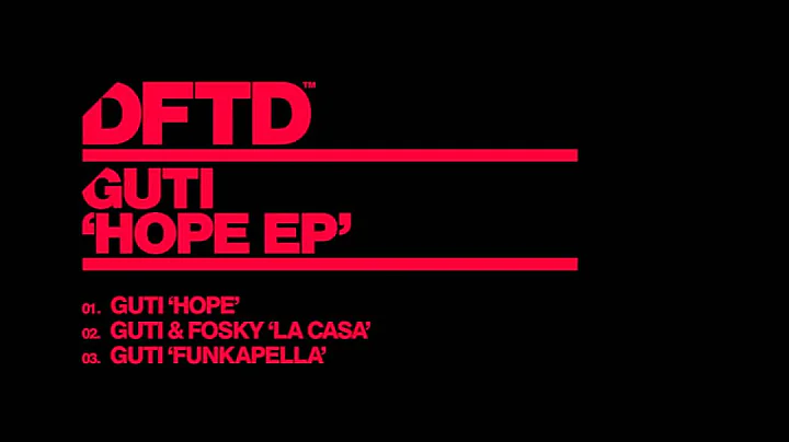 Guti - Hope [DFTD]