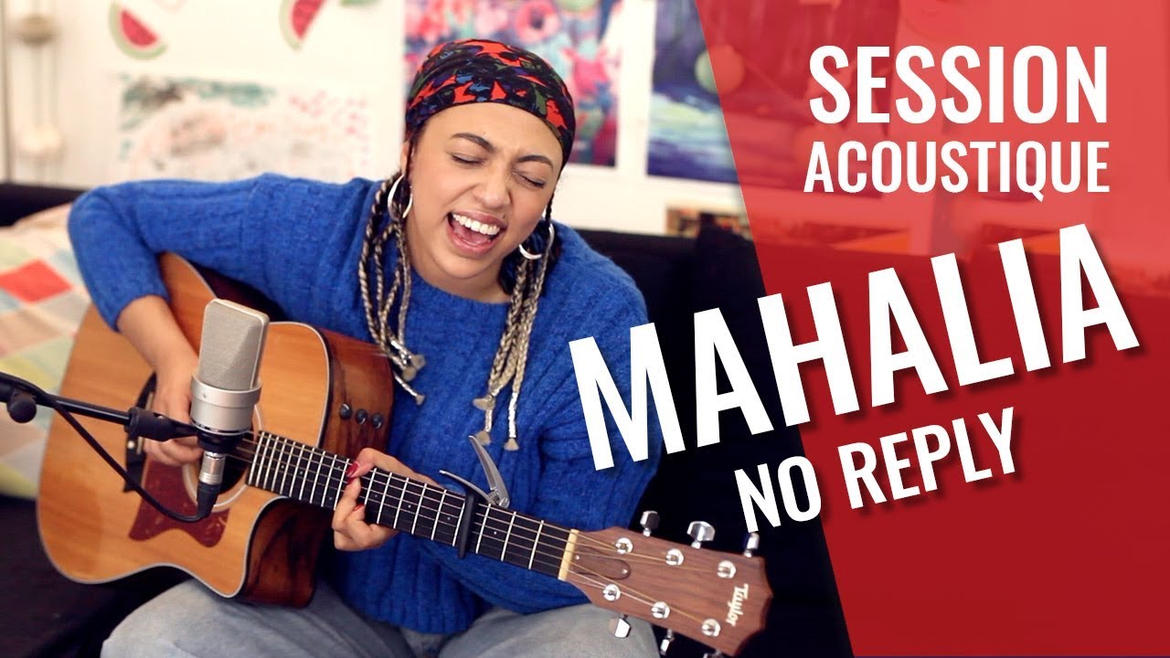 MAHALIA — No Reply (session acoustique madmoiZelle)