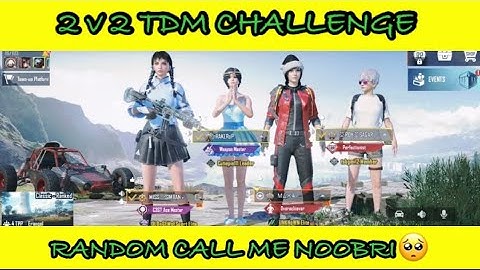 RANDOM 3  PLAYERS CALL ME NOOB | CHALLENGE FOR 2 v 2 TDM ROOM | PART - 2