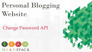 Change Password API in 5 mins