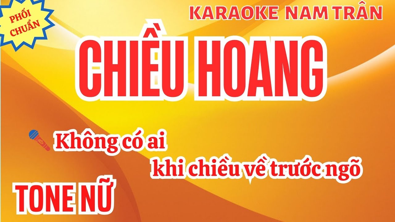 Karaoke Chiều Hoang Tone Nữ | Nam Trân